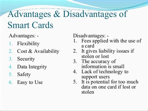 Smart cards: disadvantages 